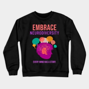 Embrace Neurodiversity Crewneck Sweatshirt